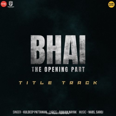 Bhai Title Track (From 