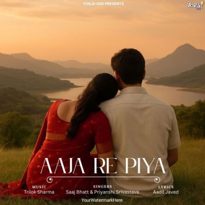 Aaja Re Piya