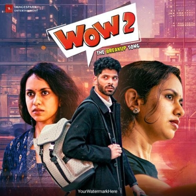 Wow 2 - The breakup song