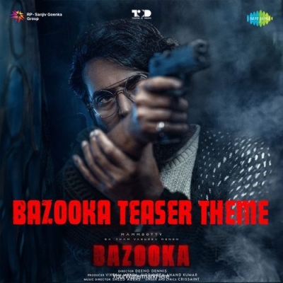 Bazooka Teaser Theme