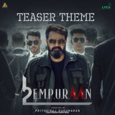 Empuraan Teaser Theme