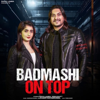 BADMASHI ON TOP