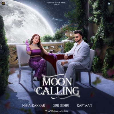 Moon Calling (Feat. Neha Kakkar)