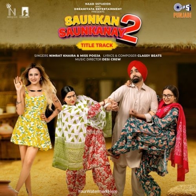 Saunkan Saunkanay 2 - Title Track