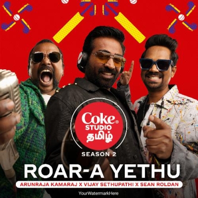 Roar-a Yethu | Coke Studio Tamil