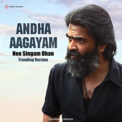 Andha Aagayam (Nee Singam Dhan Trending Version)