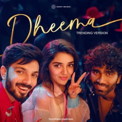 Dheema (Trending Version)